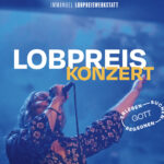 Lobpreiskonzert OpenAir und Gottesdienst Aulendorf