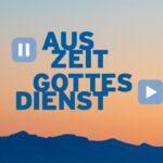 Auszeit-Gottesdienst